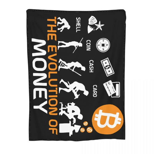 The Evolution Of Money Bitcoin Blankets Flannel Decoration Crypto Coin