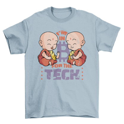 Monk bitcoin tech quote t-shirt