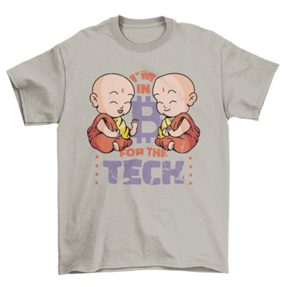Monk bitcoin tech quote t-shirt
