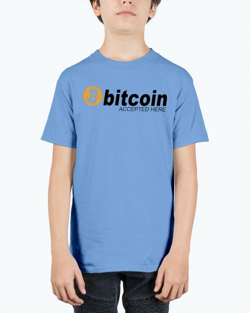 Bitcoin accepted Here - Hobbies- Youth Tee Unisex