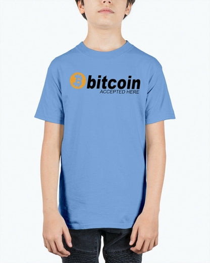 Bitcoin accepted Here - Hobbies- Youth Tee Unisex