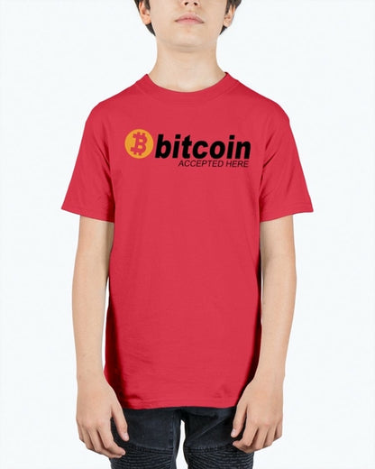 Bitcoin accepted Here - Hobbies- Youth Tee Unisex