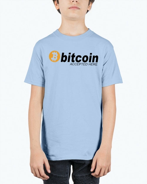 Bitcoin accepted Here - Hobbies- Youth Tee Unisex